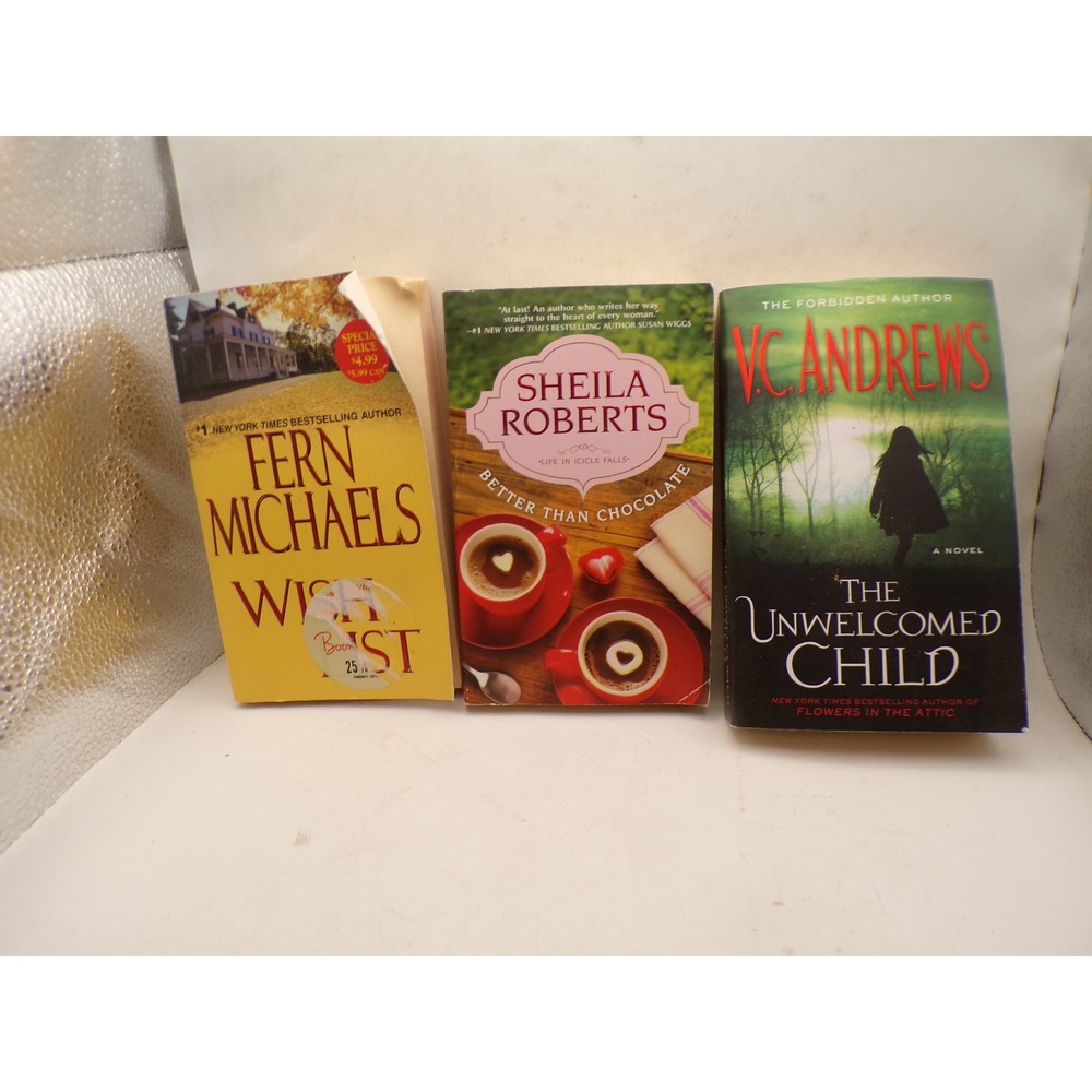 3 Paperback Books Fern Michaels Wish List Sheila Roberts V.C. Andrews Unwelcomed
